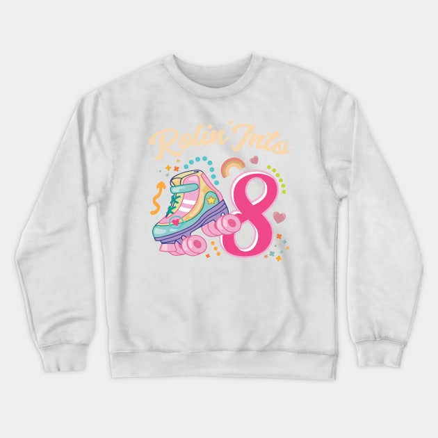 Roller Skate Groovy 8th Birthday Girls B-day Gift For Kids Girls toddlers Crewneck Sweatshirt by FortuneFrenzy